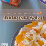 IDDSI Level 5 Minced and Moist Ambrosia salad recipe for dysphagia diet texture eating with pinapple, marshmallow fluff and orange jell-o