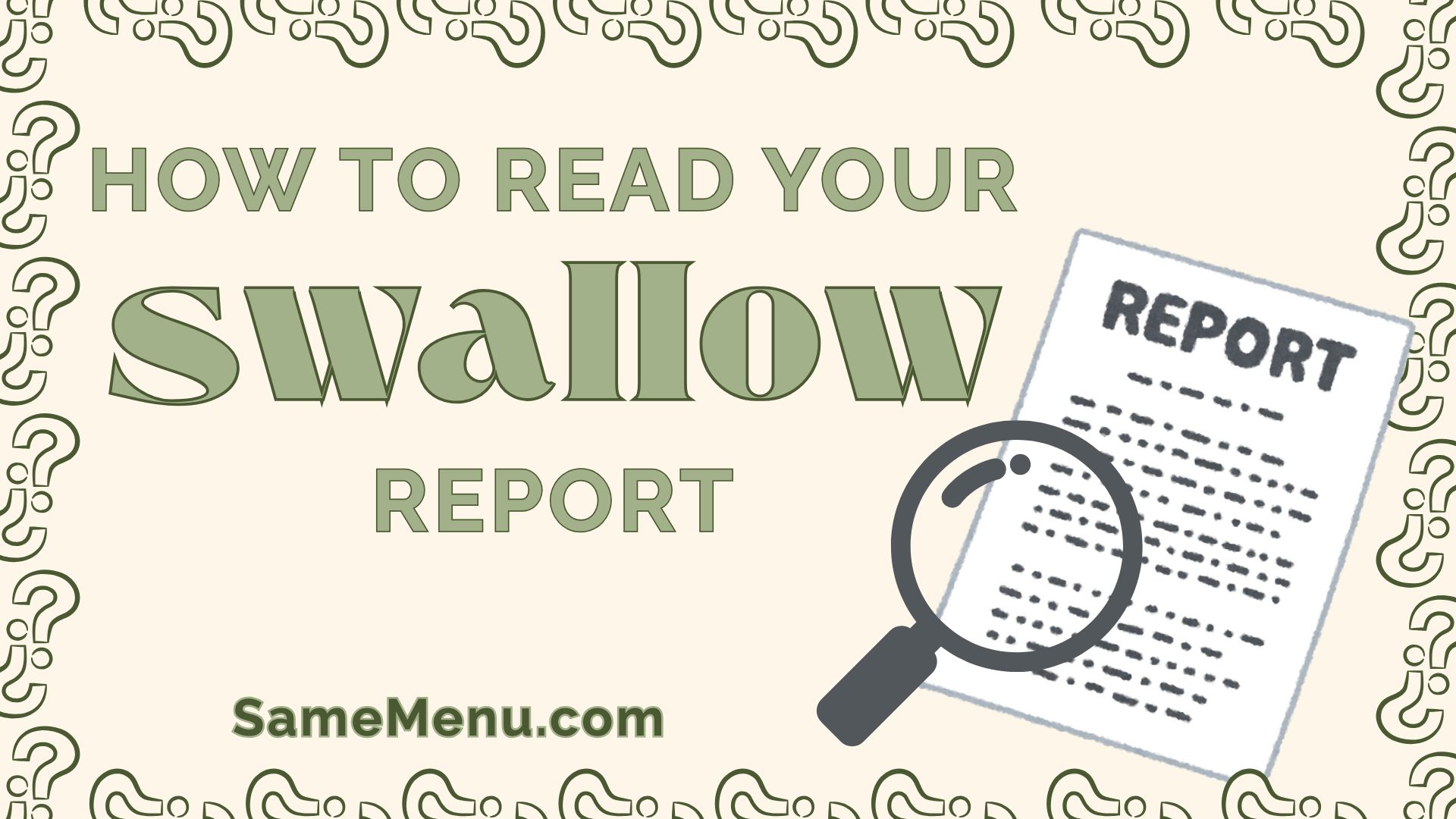 How to read the results report of your swallowing study testing