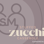 This IDDSI Level 7 Easy to Chew Stuffed Zucchini Casserole Recipe for low spoons and soft diet texture eating.