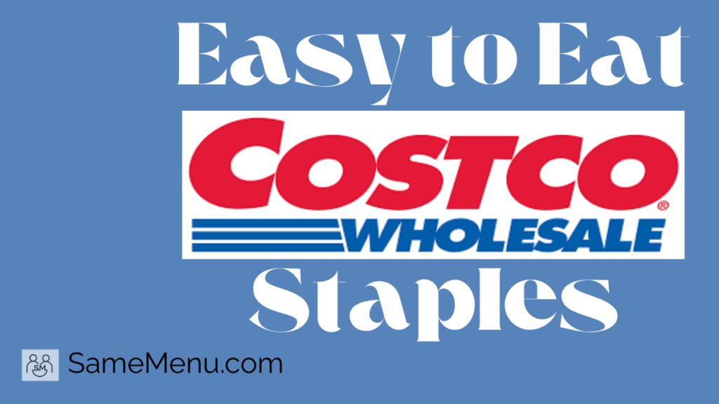 Easy to eat costco staples for dysphagia diets