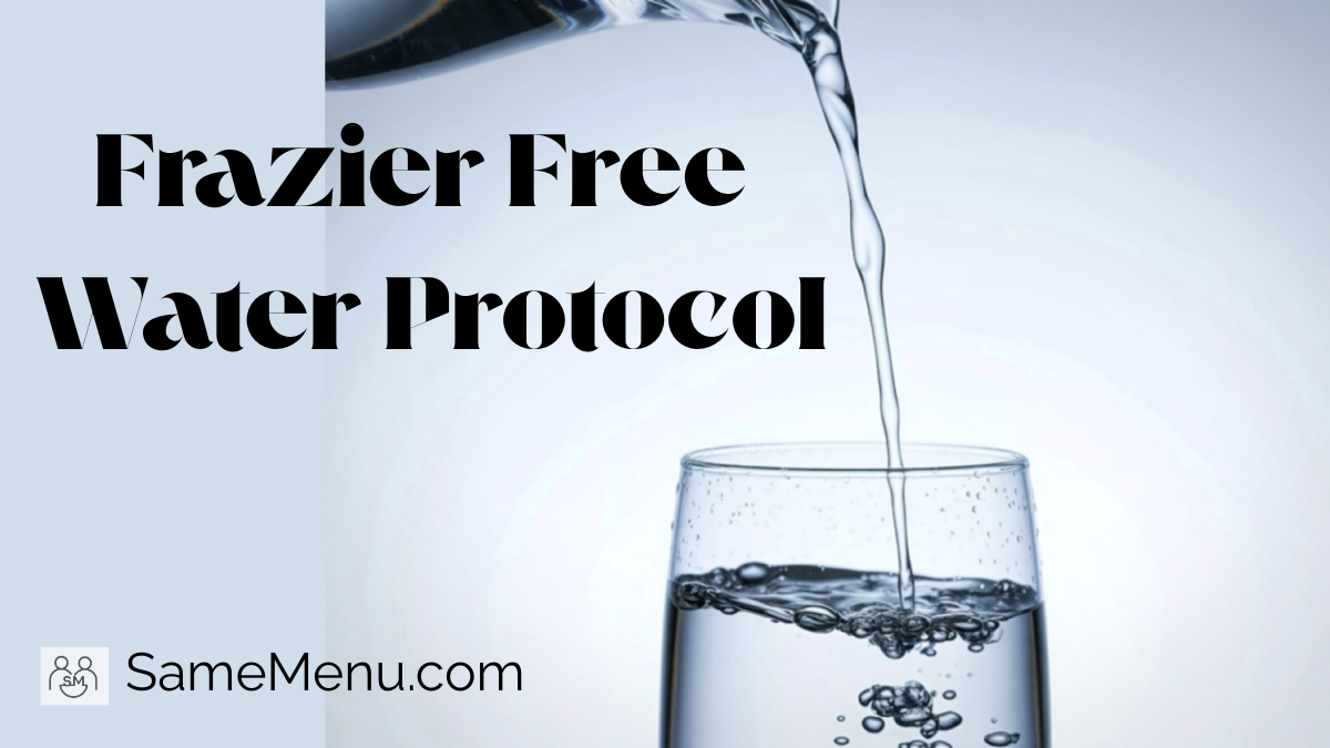 What is the Frazier Free Water Protocol (And Who is it for?)