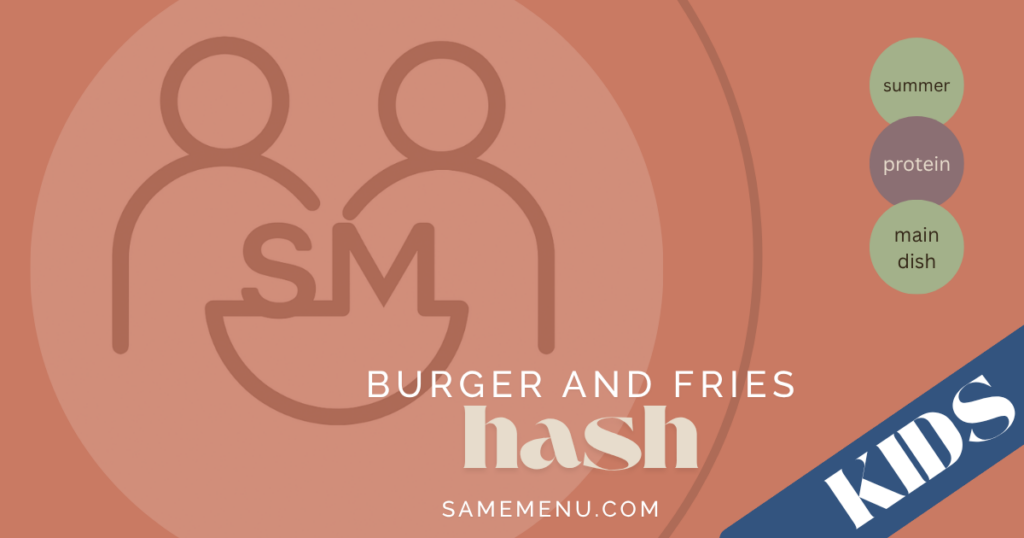Pediatric IDDSI level 6 soft and bite sized burger and fry hash dysphagia recipe